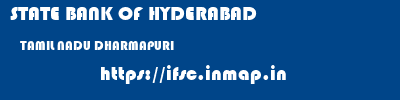 STATE BANK OF HYDERABAD  TAMIL NADU DHARMAPURI    ifsc code